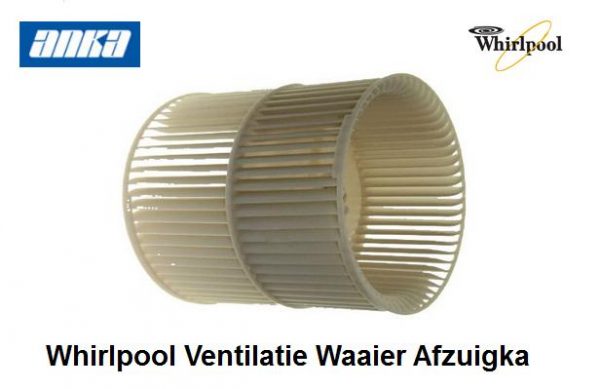 ,,Whirlpool  Waaier Afzuigkap,Whirlpool Afzuigkap Onderdelen,Whirlpool Ventilatie Waaier Wasemkap,,Whirlpool Wasemkap Onderdelen,DWGR9880, AKR876, DBR5812