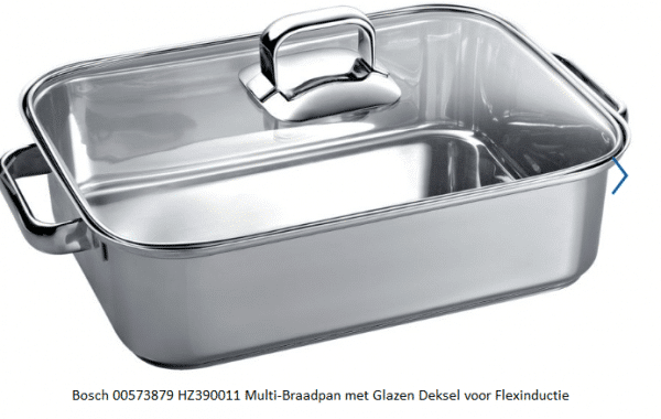 Bosch 573879, 00573879 HZ390011 Multi-Braadpan met Glazen Deksel voor Flexinductie verkrijgbaar bij Anka