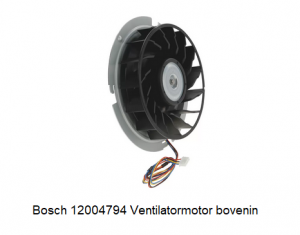 Bosch 12004794 Ventilatormotor bovenin verkrijgbaar bij Anka