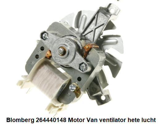Blomberg 264440148 Motor Van ventilator hete lucht verkrijgbaar bijn ANKA