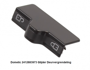 Dometic 2412883973 Glijder Deurvergrendeling