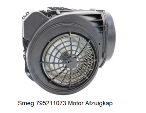 795211073 Smeg Afzuigkap Motor verkrijgbaar bij ANKA