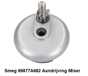 Smeg 69877A682 Aandrijving Mixer direct leverbaar door ANKA