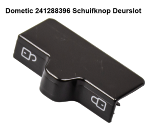 Origineel Dometic 241288396 Schuifknop Deurslot
